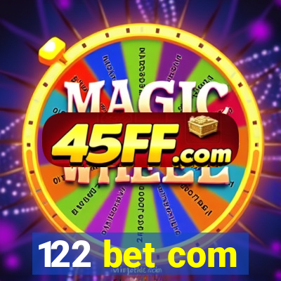 122 bet com